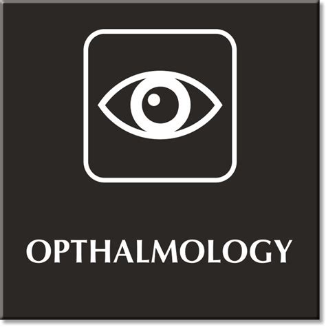 Ophthalmology Signs Ophthalmology Door Signs