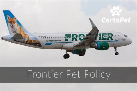 Frontier Airlines Pet Policy Certapet