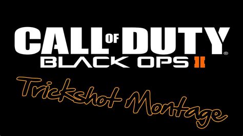 Call Of Duty Black Ops 2 Trickshot Montage Sniping Hd Youtube