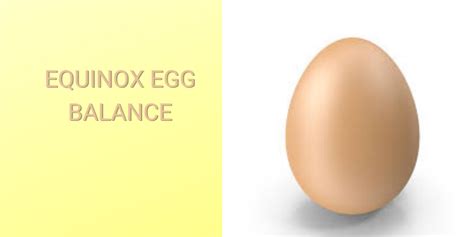 Spring Equinox Egg Balance World Event Day