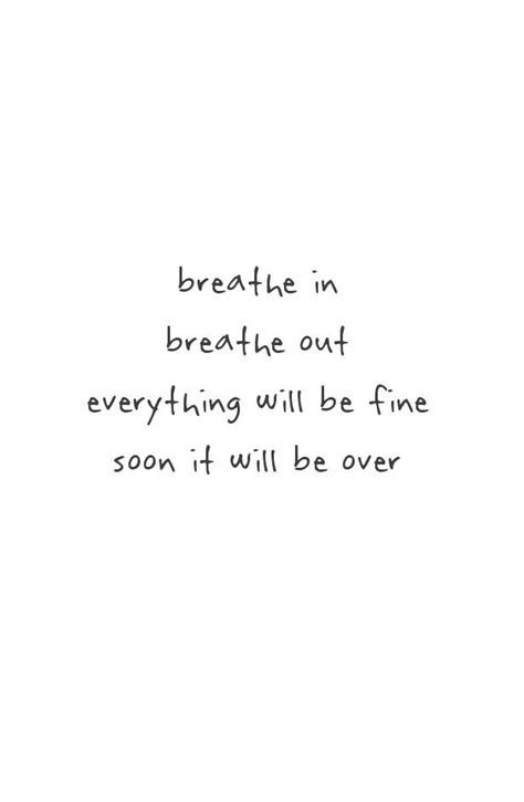 Take A Deep Breath Mantra Quotes Reminder Quotes Poetry Quotes