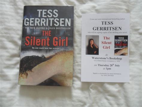 The Silent Girl Signed Inscribed Uk First Edition Hardcover With Event Flyer By Tess Gerritsen