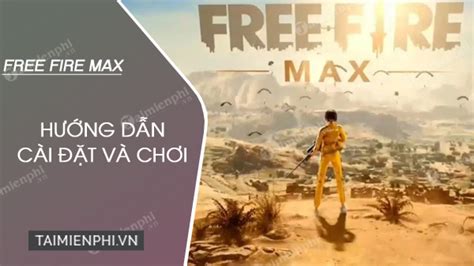 Miễn là bạn muốn chơi, bởi nó không còn giới hạn về pin, dữ liệu di động và các cuộc gọi làm phiền. Free Fire Max là gì ? Cách tải và chơi như thế nào?