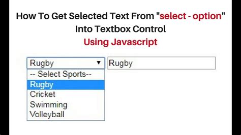 Javascript Html Element Get Selected Select Option Text Value Notepad