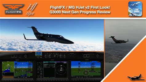 Msfs Flightfx Mg Hjet V2 First Look Aau1 G3000 Youtube