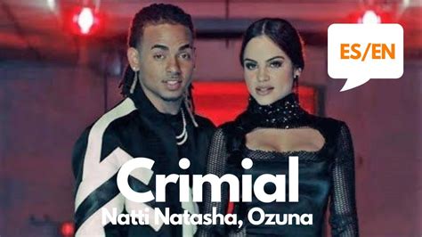 Natti Natasha Ozuna Criminal Lyrics Letra English And Spanish