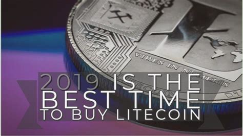 If you know the famed cliché, 'follow the money, then you know where to place your investment. Why 2019 is the best time to invest in Litecoin ...