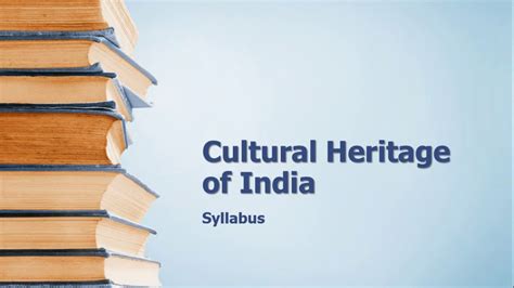 Cultural Heritage Of India Syllabus Kannur University Bba Ttm