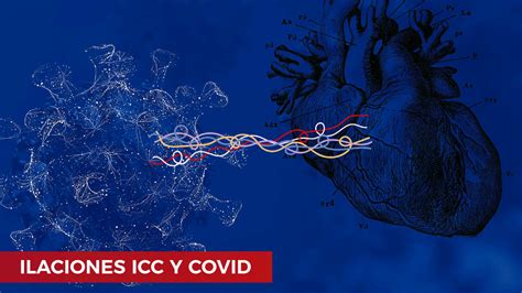 Ilaciones Entre La Insuficiencia Cardiaca Y La Covid 19 Cardiosíntesis
