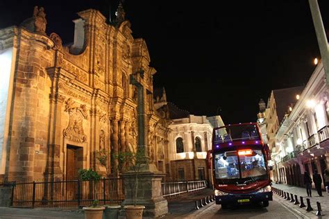 Quito At Night Quito Tour Bus