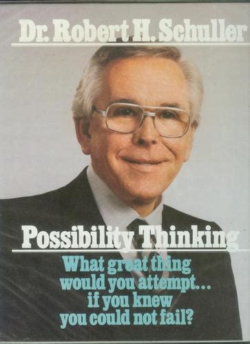 Possibility Thinking Robert H Dr Schuller 9789992471791 Amazon