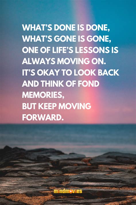 Keep Moving Forward Quotes Life Quotes Life Lessons