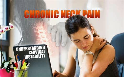 Chronic Neck Pain Understanding Cervical Instability El Paso Back