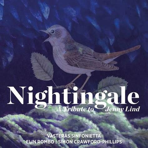 Nightingale A Tribute To Jenny Lind By Västeras Sinfonietta Simon