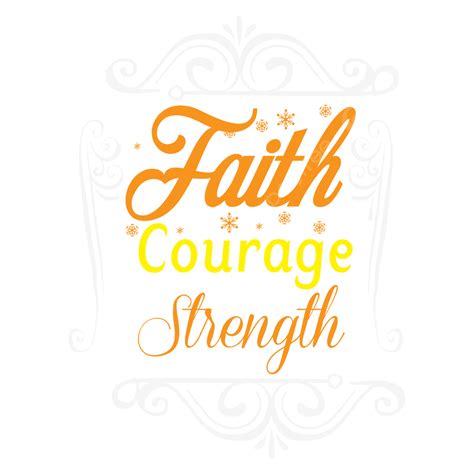 Courage Vector Art Png Faith Courage Strength Breast Cancer Cancer