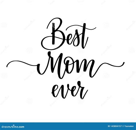 best mom ever vector calligraphy design posters greeting card mother day stock vector