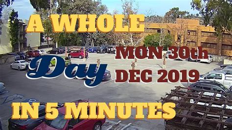 Parking Lot Timelapse Video Monday December 30th 2019 5 Minutes