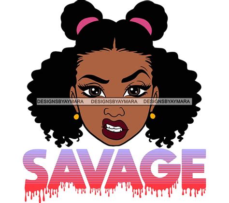 Afro Woman Svg Mean Face Savage Afro Puff Bun Melanin Nubian Etsy