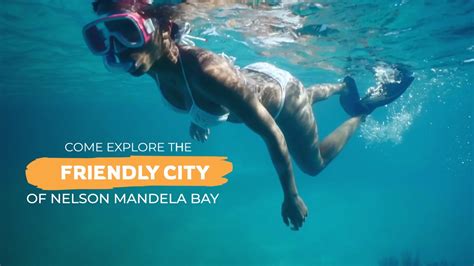 Explore The Friendly Nelson Mandela Bay South Africa