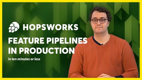 Feature Pipelines In Production With Hopsworks Code Deployment