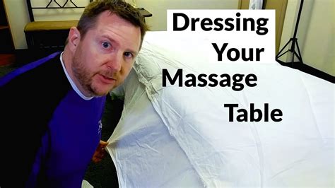 Tips For Dressing Your Massage Table Youtube