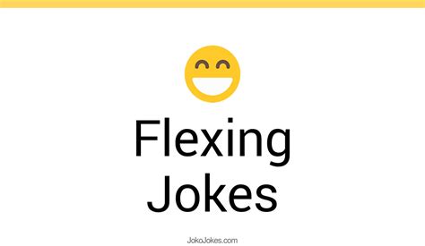 3 Flexing Jokes To Make Fun Jokojokes