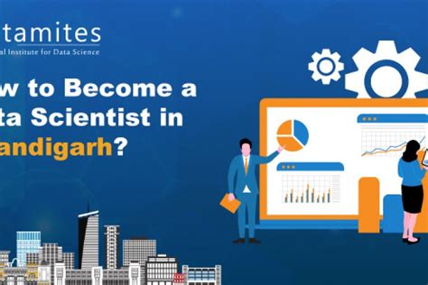 How To Become A Data Scientist In Chandigarh Datamites Offical Blog