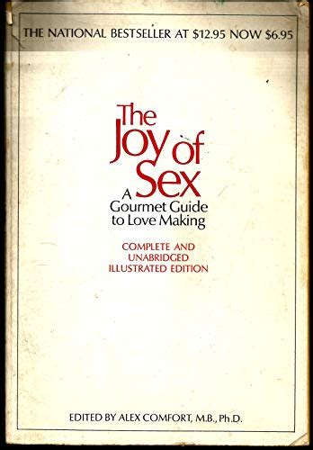 Joy Of Sex Gourmet Guide To Lovemaking By Comfort Alex Paperback Book