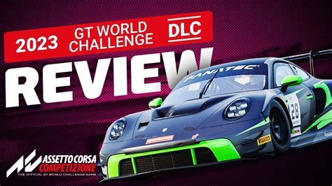 Assetto Corsa Competizione 2023 GT World Challenge Pack DLC Review