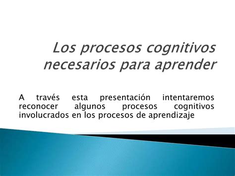 Procesos Cognitivos Necesarios Para Aprender Ppt