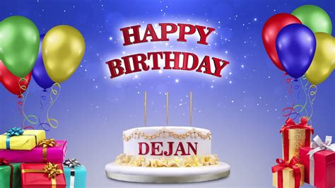 Dejan Happy Birthday To You Happy Birthday Songs 2021 Youtube