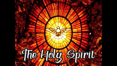 The Holy Spirit Youtube