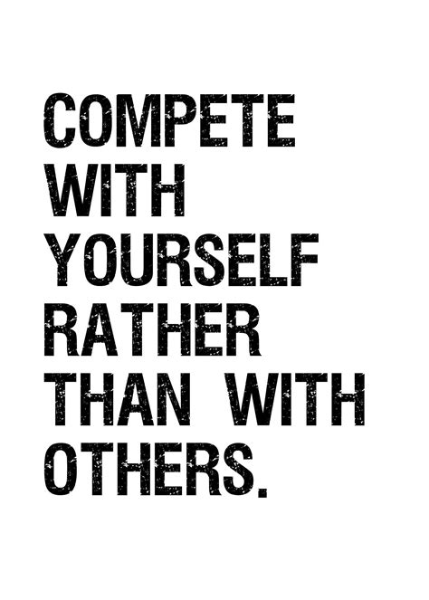 Compete With Yourself Rather Than With Others Poster Zazzle
