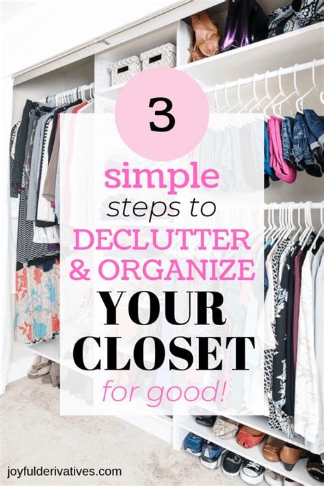 How To Declutter Your Closet And Keep It Organized Joyful Derivatives