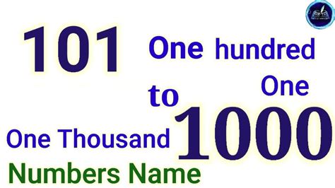101 One Hundred One 1000 One Thousand 101 To 1000 Numbers In English