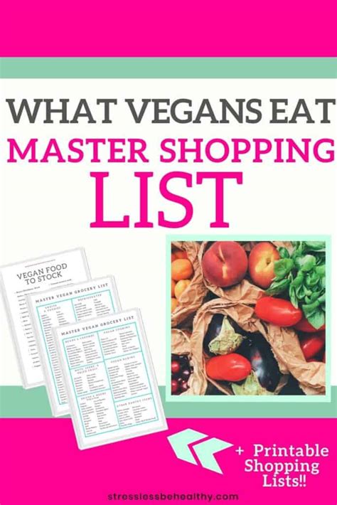Vegan Grocery List For Beginners Vegan Foods To Stock Up On
