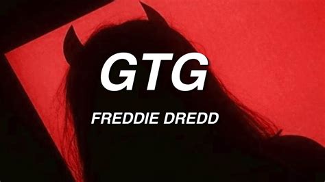 Freddie Dredd Gtg Lyrics Youtube