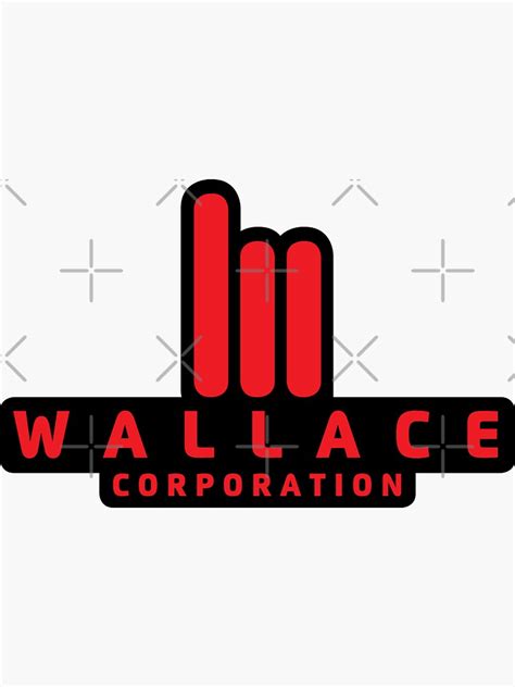 Wallace Corporation Sticker For Sale By Ktms Redbubble