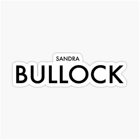 Sandra Bullock Sticker By Actressesftw Redbubble