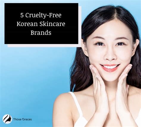 Cruelty Free Korean Skincare Brands Top 5 Picks In 2024