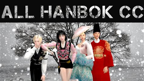 Sims4 All Korean Hanbok Cc I Have Youtube