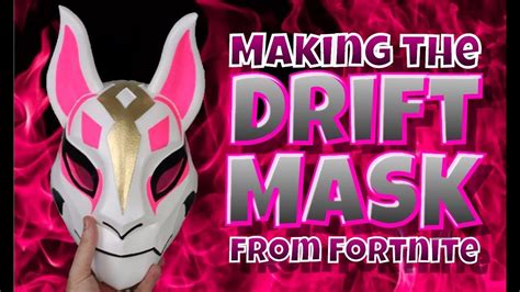 Making The Drift Mask From Fortnite Youtube