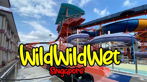 Wild Wild Wet Singapore 2021 YouTube