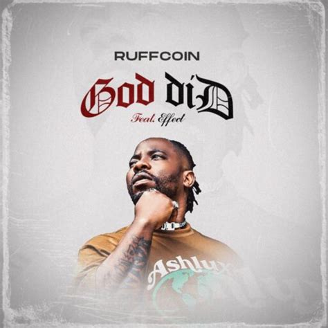 Download Music Ruffcoin Ft Effect God Did Open Verse