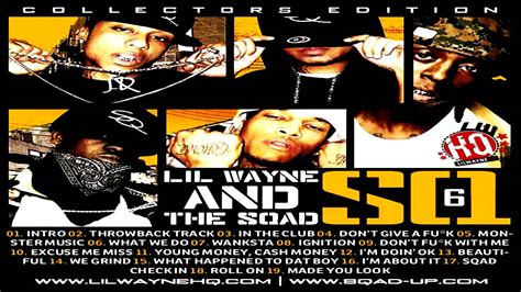 Lil Wayne And The Sqad Sq6 Youtube