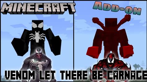 Venom Let There Be Carnage Add On For Minecraft Pe Youtube