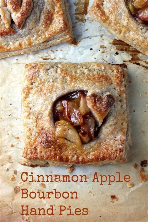 Cinnamon Apple Bourbon Hand Pies With Whole Wheat Crust Recipe Food Apple Recipes Food Recipes