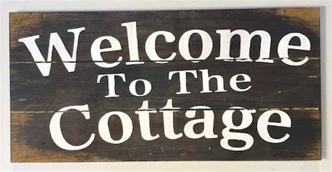 Welcome To The Cottage Rustic Wooden Sign 8 X 16 Box Sign Made