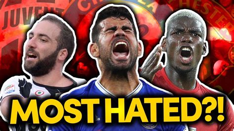 Who Is The Most Hated Team In World Football Ffo Youtube