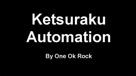 ketsuraku automation lyrics